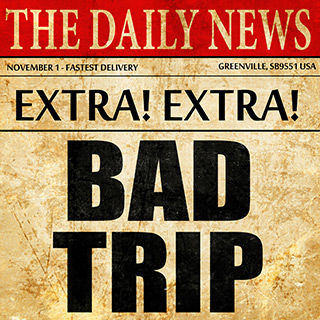 poster reads: EXTRA! EXTRA! BAD TRIP